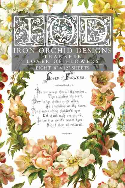 Iron Orchid Designs transfer Lover of Flowers