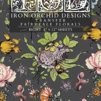 Iron Orchid Designs transfer Fairytale Florals